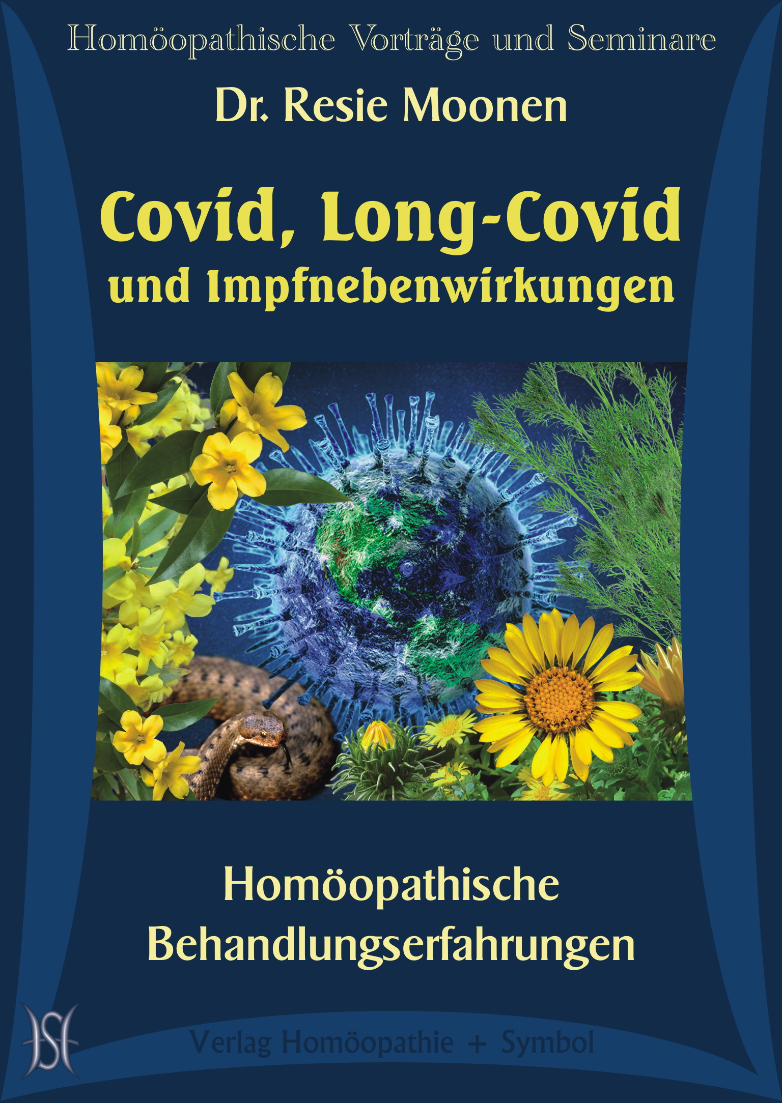 Covid, Long-Covid und Impfnebenwirkungen. Homöopathische Behandlungserfahrungen