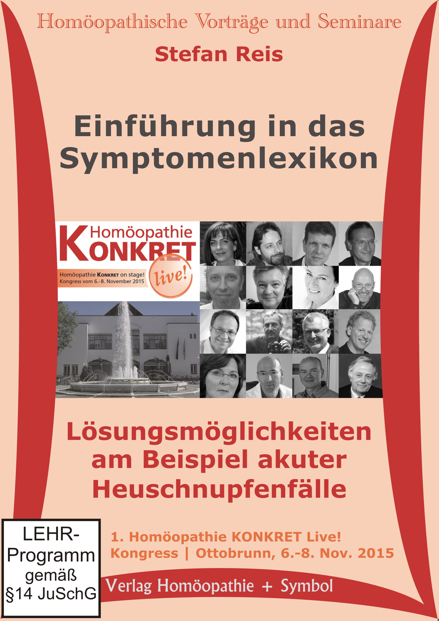 Einführung in das Symptomenlexikon. Lösungsmöglichkeiten am Beispiel akuten Heuschnupfens