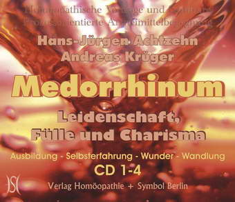 Medorrhinum. Leidenschaft, Fülle und Charisma. Prozessorientierte Ausbildung und Selbsterfahrung