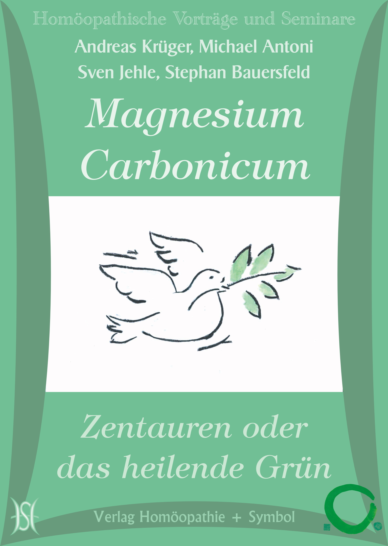 Magnesium Carbonicum oder Zentauren und das heilende Grün