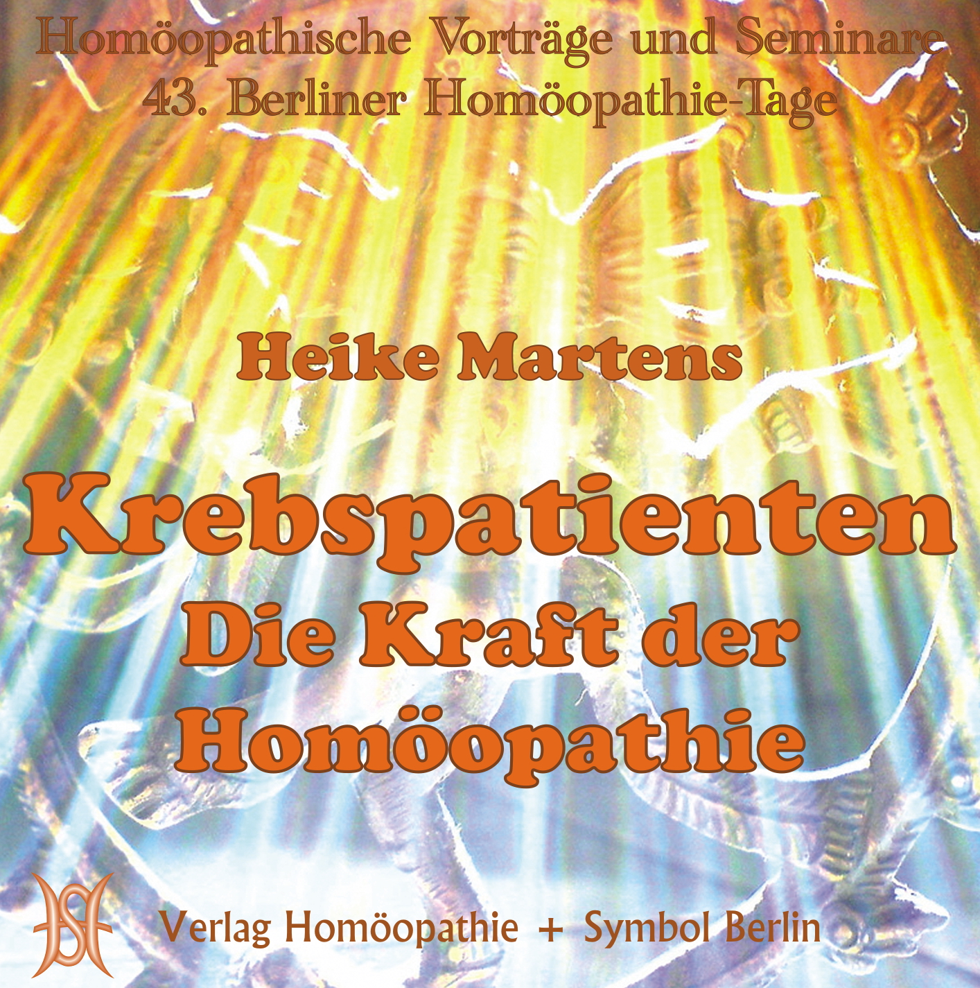 Krebspatienten - Die Kraft der Homöopathie
