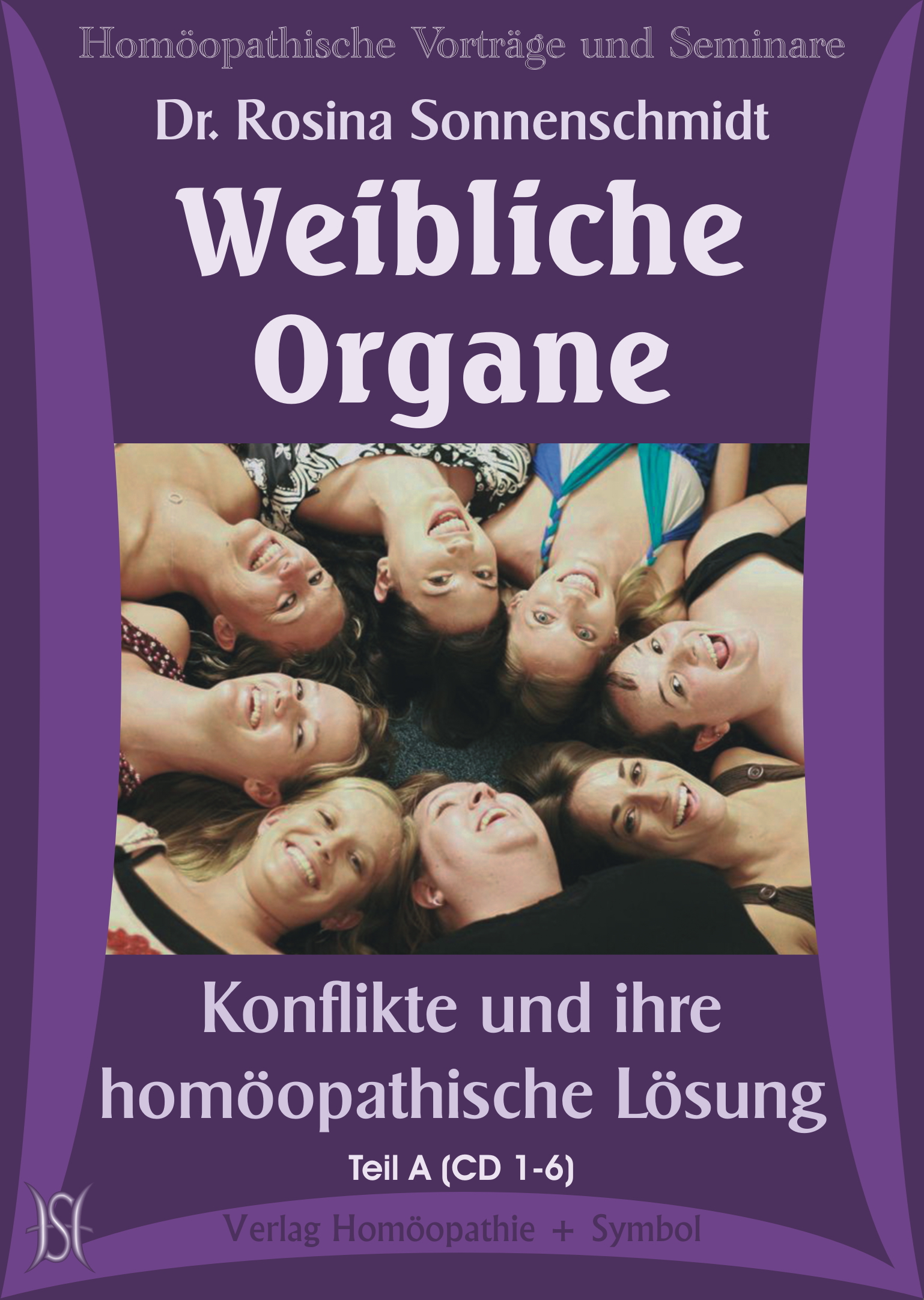 Weibliche Organe - Konflikte und ihre homöopathische Lösung