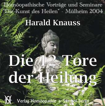 Die 12 Tore der Heilung