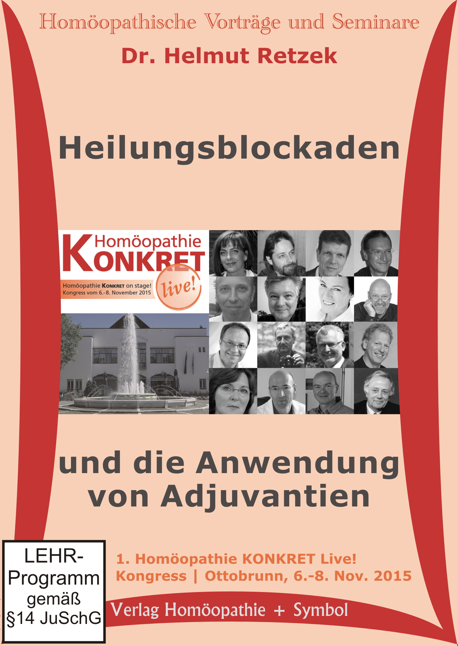 Heilungsblockaden und die Anwendung von Adjuvantien