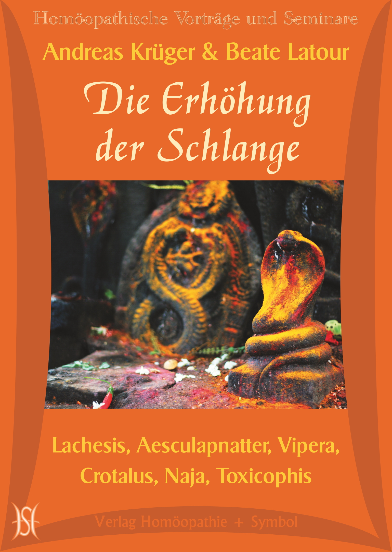Die Erhöhung der Schlange. Schamanismus und Homöopathie.