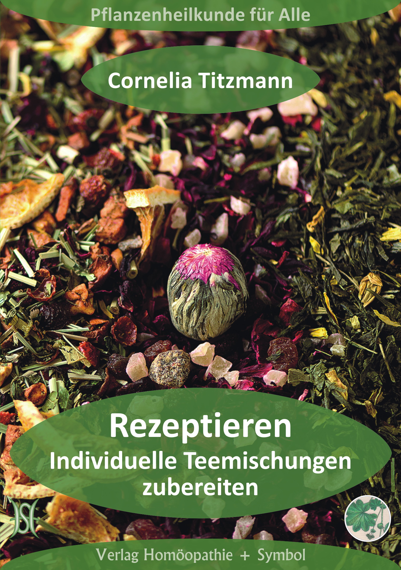 Rezeptieren. Individuelle Teemischungen zubereiten