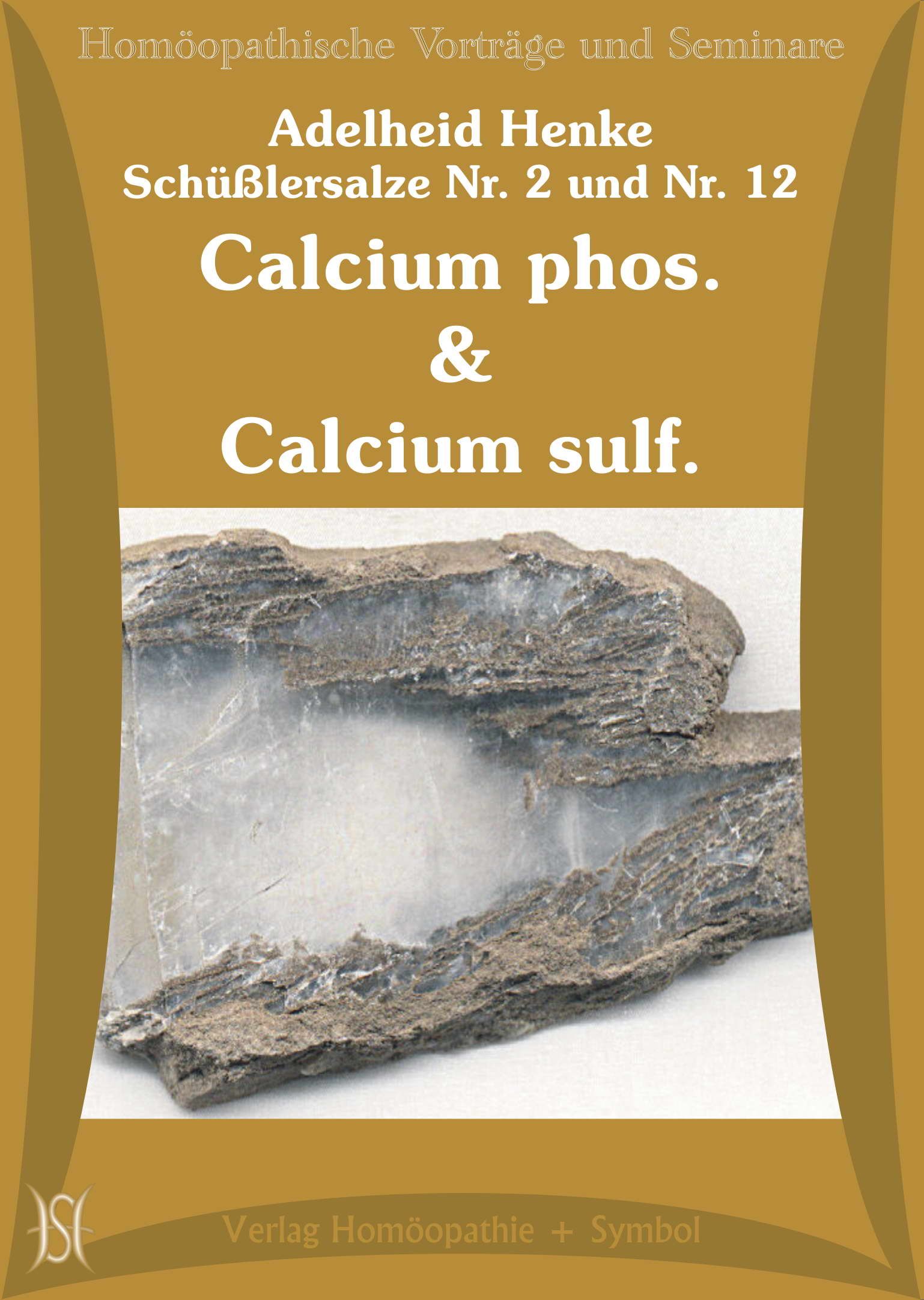 Schüßlersalz Nr. 2 - Calcium phos. / Calcium sulf.