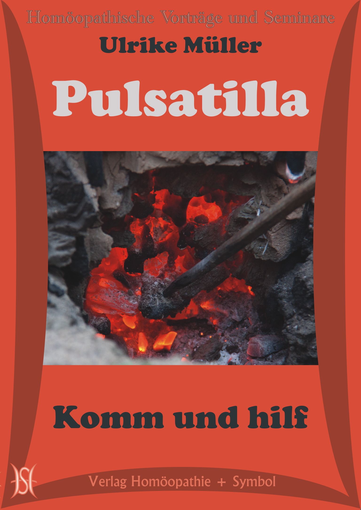 Pulsatilla. Komm und hilf.