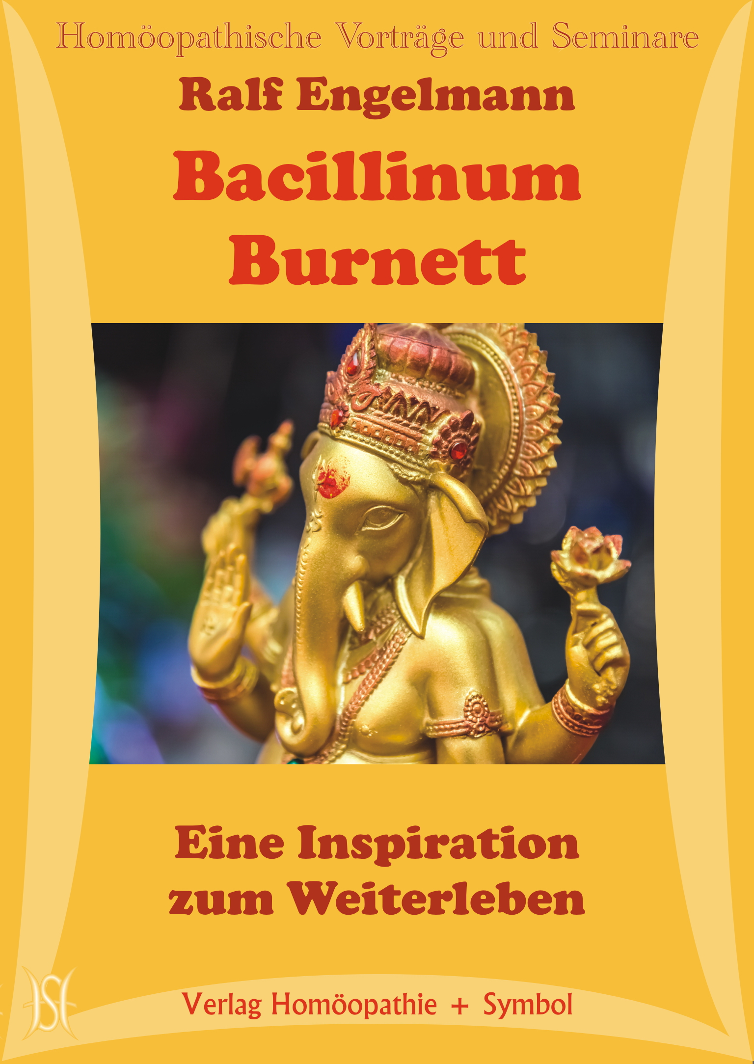 Bacillinum Burnett. Eine Inspiration zum Weiterleben.
