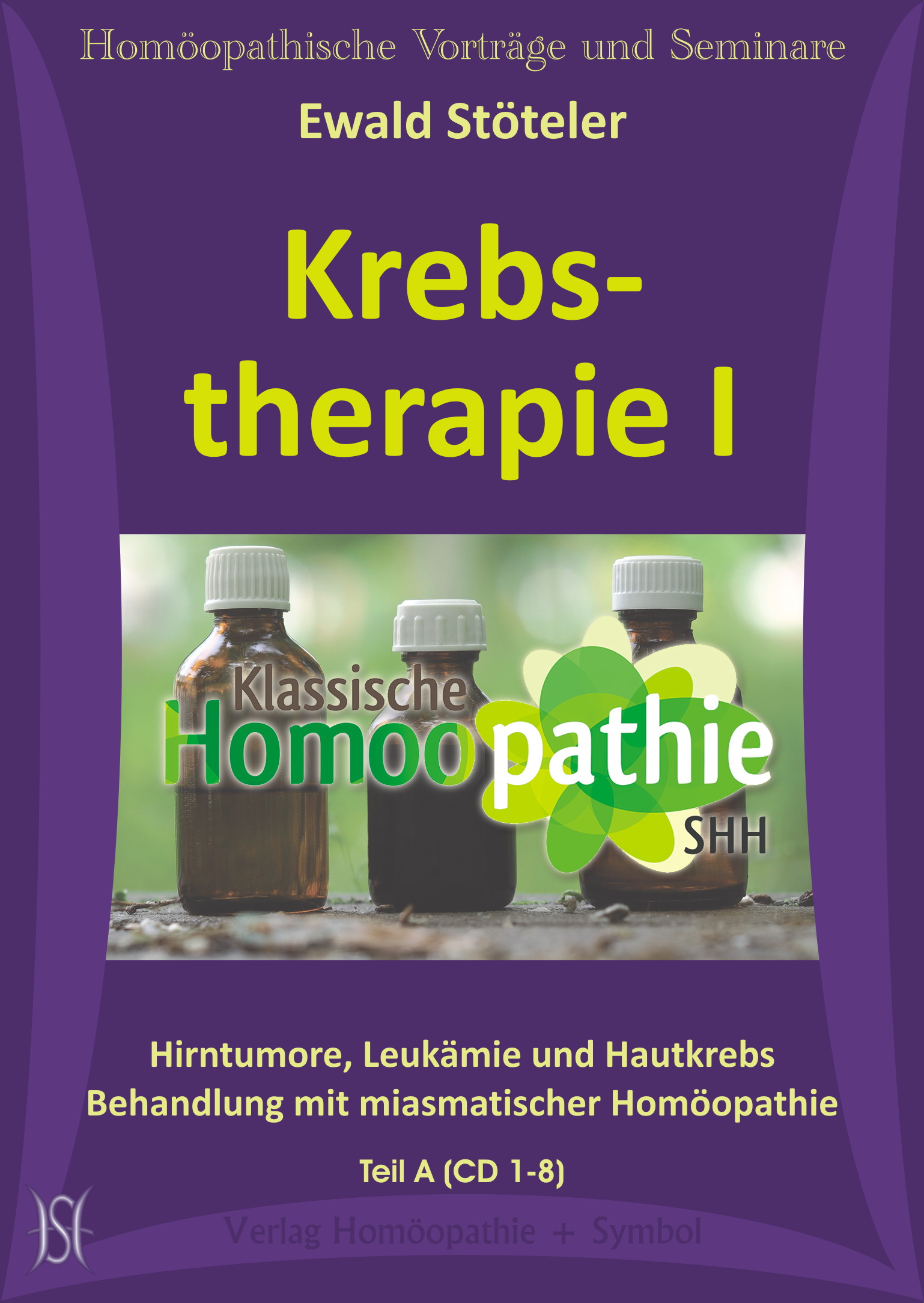 Krebstherapie. Paket aus Teil I und II