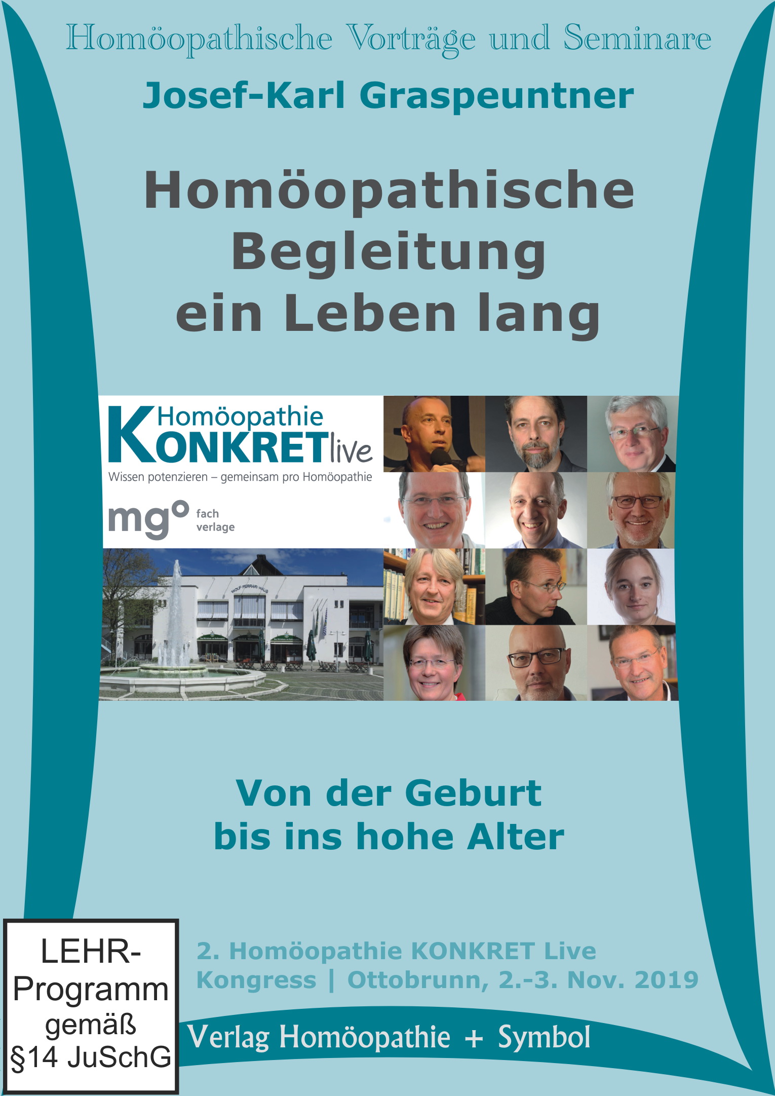 Homöopathische Begleitung ein Leben lang. Von der Geburt bis ins hohe Alter