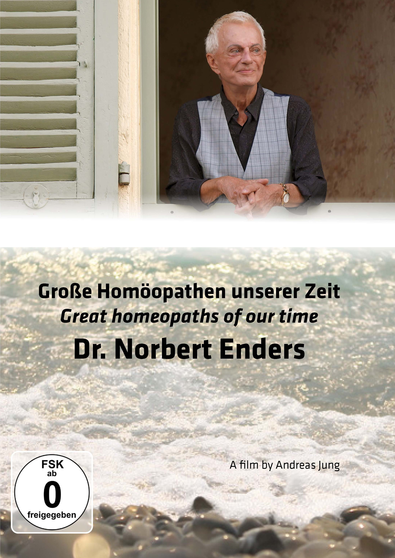 Große Homöopathen unserer Zeit. Dr. Norbert Enders.