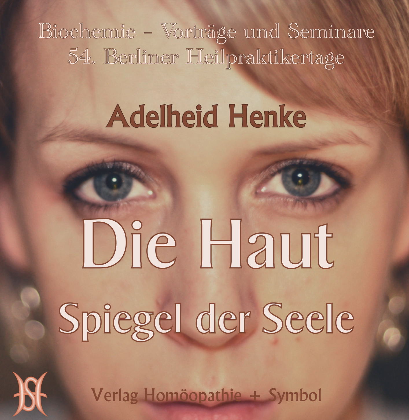 Haut - Spiegel der Seele