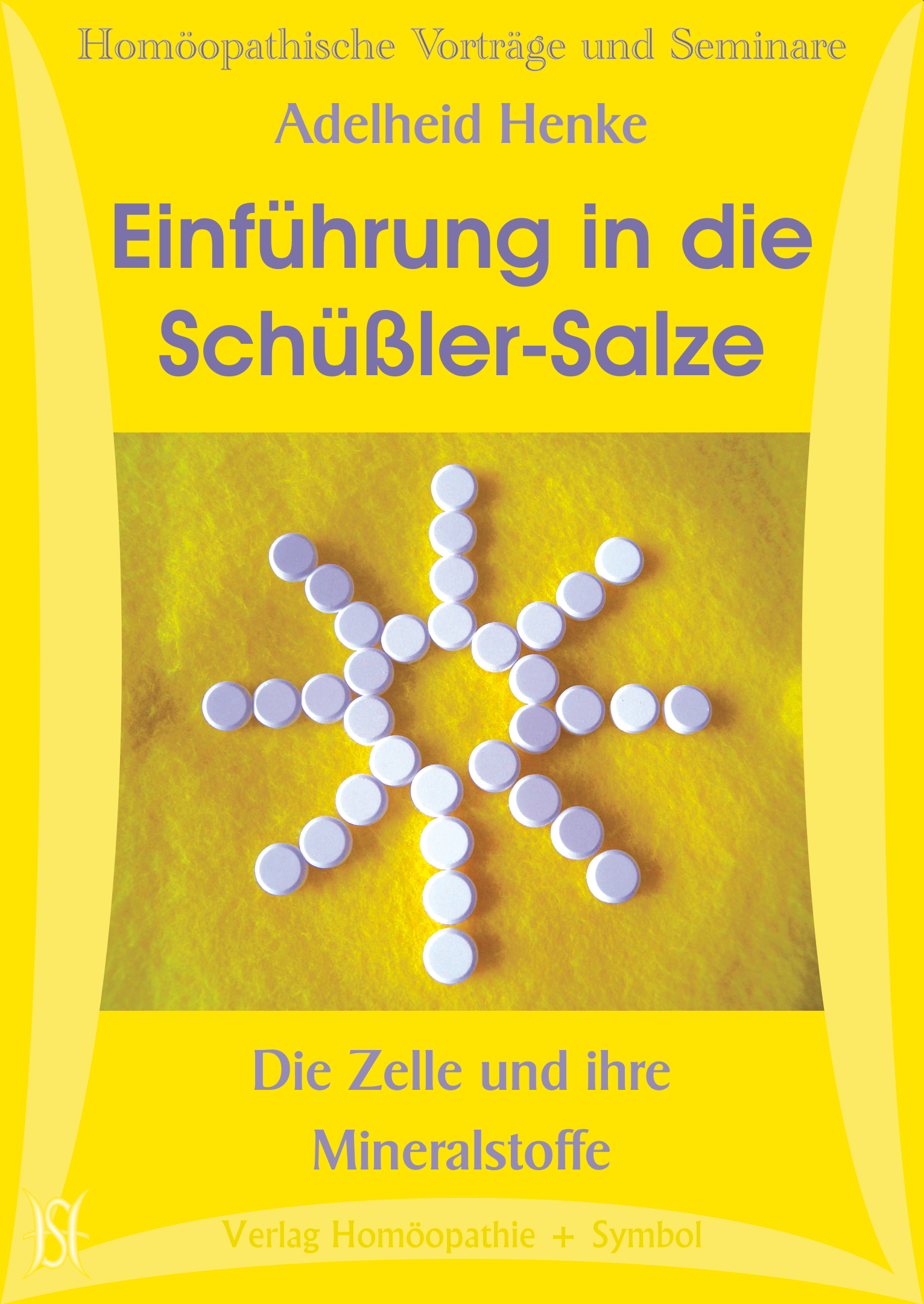 Einführung in die Schüßler-Salze - Die Zelle und ihre Mineralstoffe