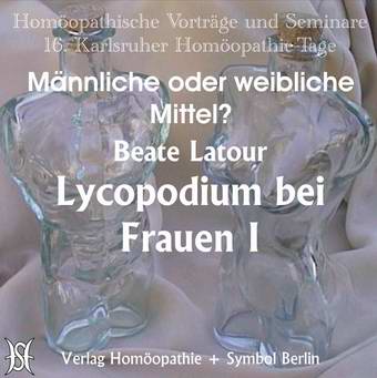 Lycopodium bei Frauen I / II / Trance Lycopodium (2 Teile)