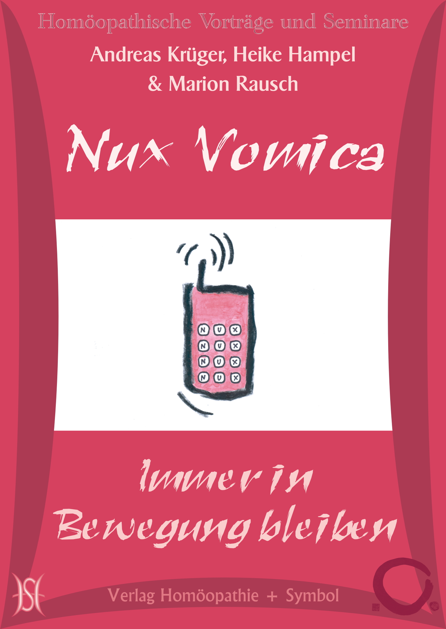 Nux Vomica - Immer in Bewegung bleiben