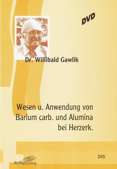 Wesen und Anwendung von Barium Carb. und Alumina bei Herzerkrankungen (Video-DVD)