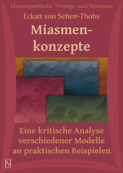 Miasmenkonzepte - Eine kritische Analyse verschiedener Modelle an praktischen Beispielen