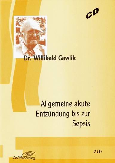 Allgemeine akute Entzündungen bis zur Sepsis