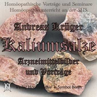 Kalium-Salze. Arzneimittelbild und Vorträge