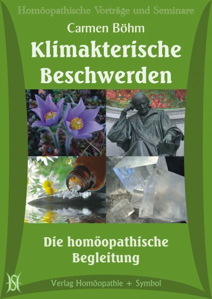 Klimakterische Beschwerden - Die homöopathische Begleitung