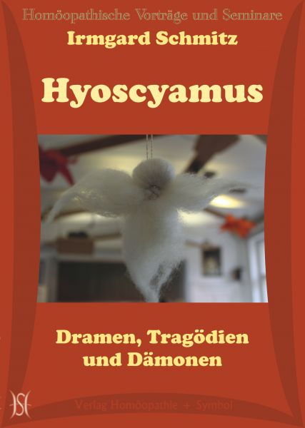 Hyoscyamus - Dramen, Tragödien und Dämonen