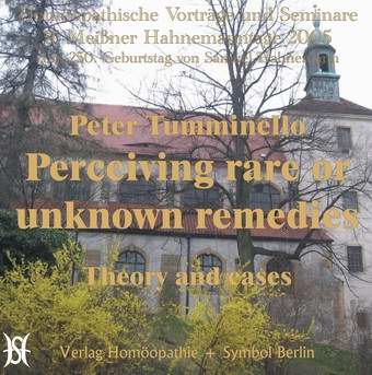 Perceiving rare or unknown remedies (englisch)