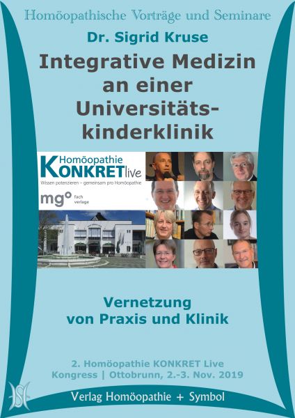 Integrative Medizin an einer Universitätskinderklinik. Vernetzung von Praxis und Klinik