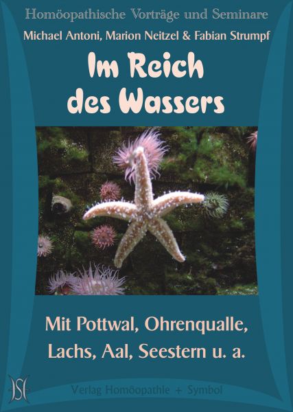 Im Reich des Wassers. Mit Pottwal, Ohrenqualle, Lachs, Aalserum, Seestern u.v.a.