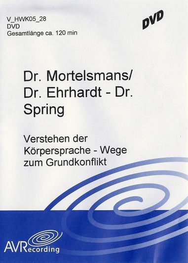 Understanding the psychology of the patient: reading body language (engl.) / Wege zum Grundkonflikt des Patienten (DVD)