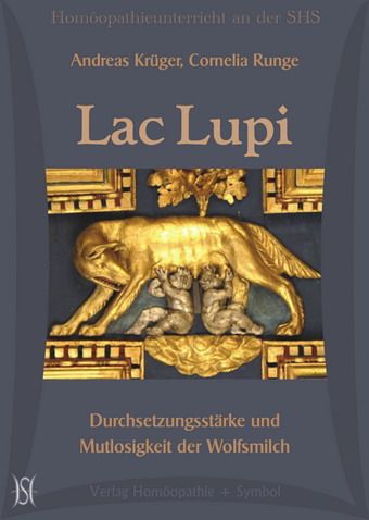 Lac Lupi - Durchsetzungsstärke und Mutlosigkeit der Wolfsmilch