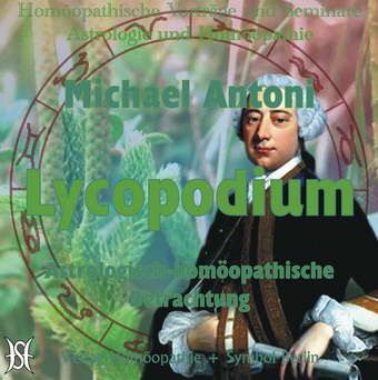 Lycopodium - Astrologische und homöopathische Betrachtung