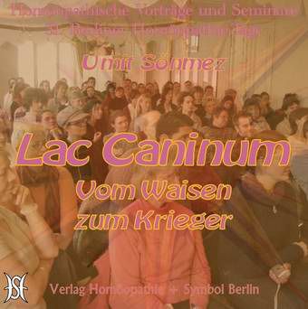 Lac Caninum. Vom Waisen zum Krieger