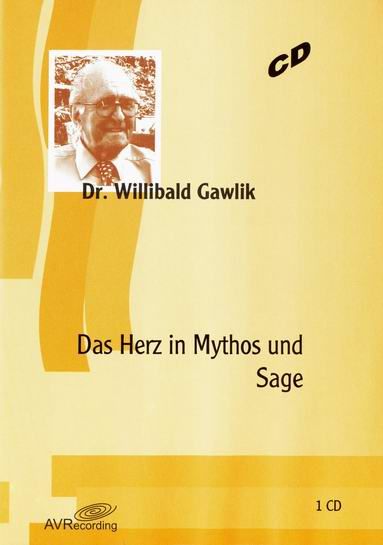 Das Herz in Mythos und Sage