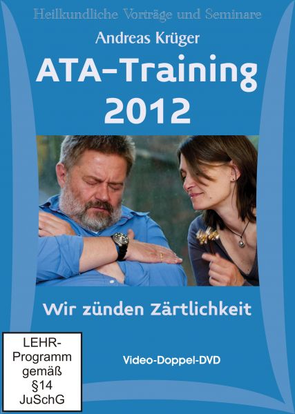 ATA-Training 2012 - Wir zünden Zärtlichkeit