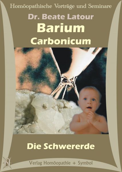 Barium Carbonicum - Die Schwererde