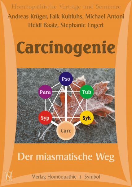 Carcinogenie - Der miasmatische Weg