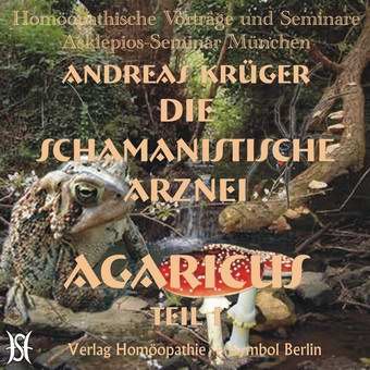 Schamanistische Arznei: Agaricus