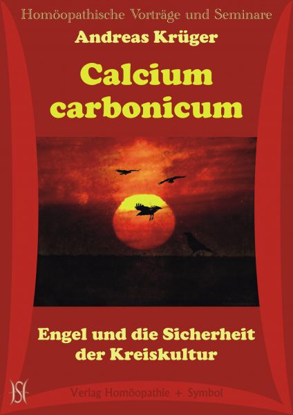 Calcium carbonicum. Engel und die Sicherheit der Kreiskultur