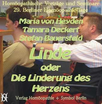 Linde - Die Linderung des Herzens