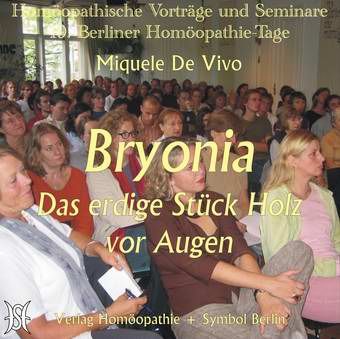 Bryonia - Das erdige Stück Holz vor Augen