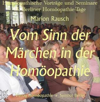 Vom Sinn der Märchen in der Homöopathie