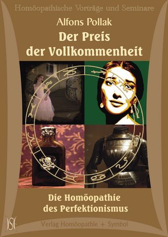 Der Preis der Vollkommenheit - Die Homöopathie des Perfektionismus