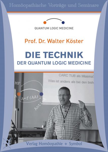 Die Technik der Quantum Logic Medicine