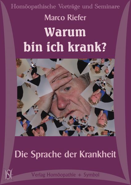 Warum bin ich krank? Die Sprache der Krankheit