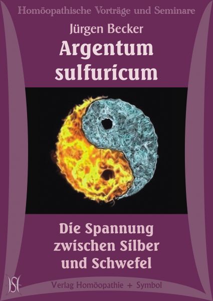 Argentum sulfuricum - Die Spannung zwischen Silber und Schwefel