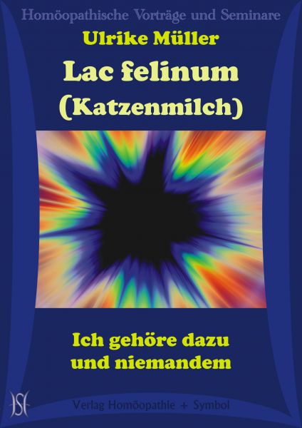 Lac felinum (Katzenmilch). Ich gehöre dazu und niemandem