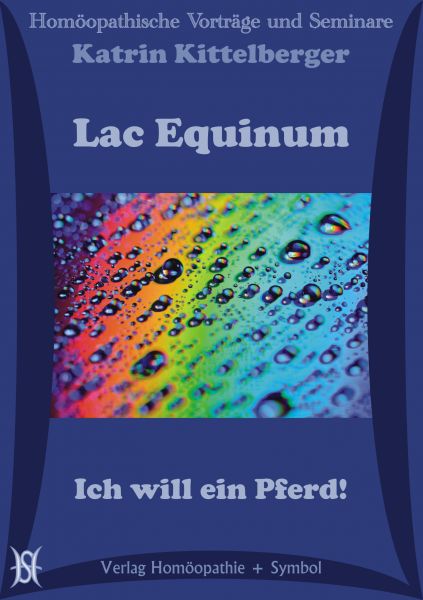 Lac Equinum - Ich will ein Pferd!