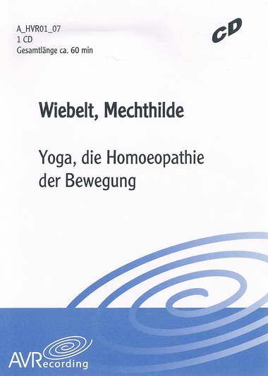 Yoga - die Homöopathie der Bewegung