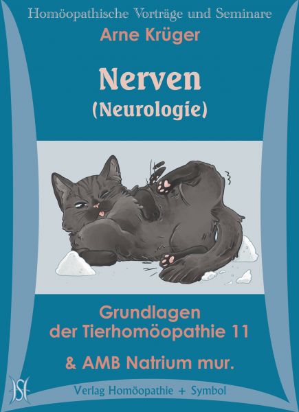 Nerven (Neurologie). AMB Natrium muriaticum. Grundlagen der Tierhomöopathie 11